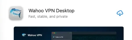步骤 1：Mac App Store 中的 Wahoo VPN 应用页面